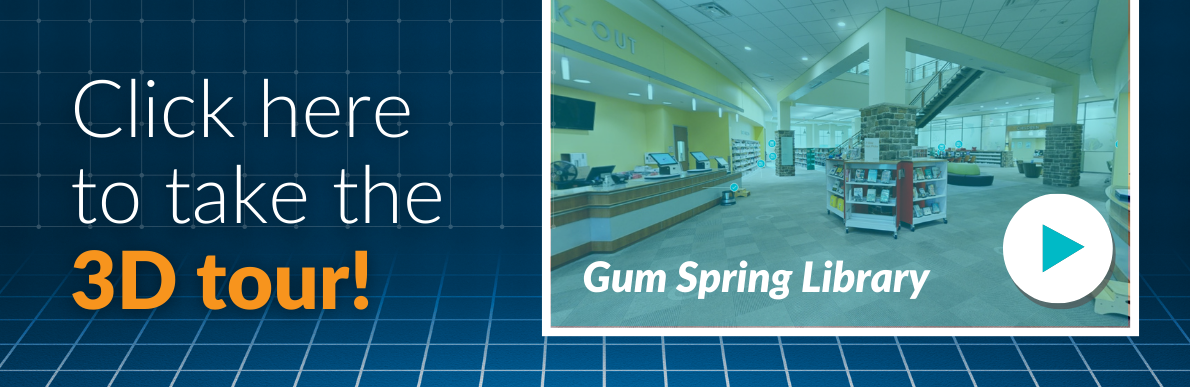 Take a 3D tour of Gum Spring Library