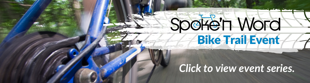Spoke'n Word Bike Trail Event. Saturday, Oct. 3, 10 a.m. to 2 p.m.